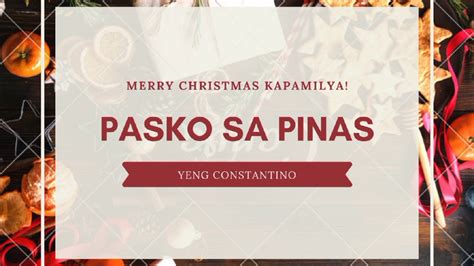 Pasko Sa Pinas By Yeng Constantino Youtube