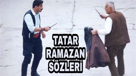 Tatar Ramazan S Rg Nde T Rk Filmi Replikleri Kadir Nan R S Zleri