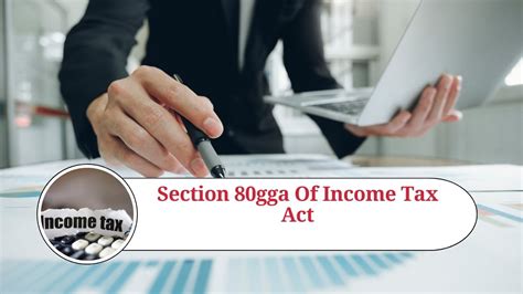 Section Gga Of Income Tax Act Understanding Its Provisions And