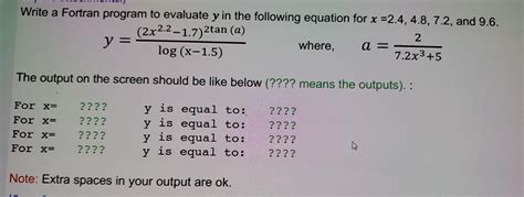 Solved Write A Fortran Program To Evaluate Y In The Chegg