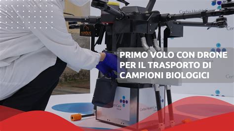 Al Via Il Primo Volo Sperimentale Con Drone Per Il Trasporto Di