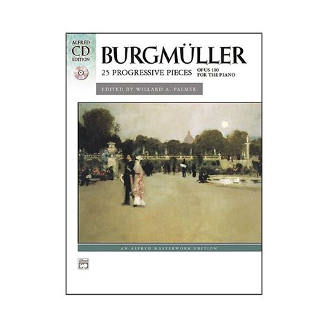 Burgmuller 25 Progressive Pieces Op 100 Earlylate Intermediate Piano