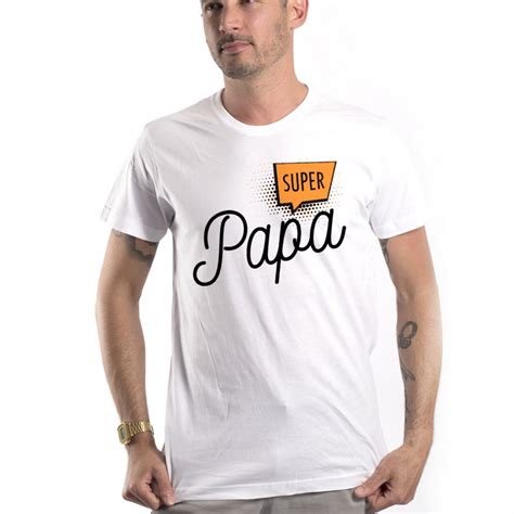 T Shirt Super Papa Mayooo T Shirts Et Accesoires Cool Pour Gens Cool