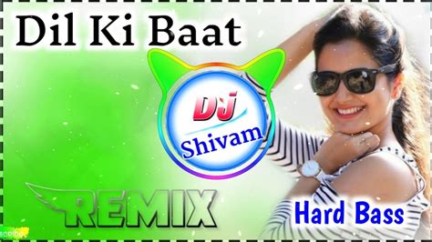 Dil Ki Baat Renuka Panwarviral Hariyanvi Song Dj Remix Hard Bass