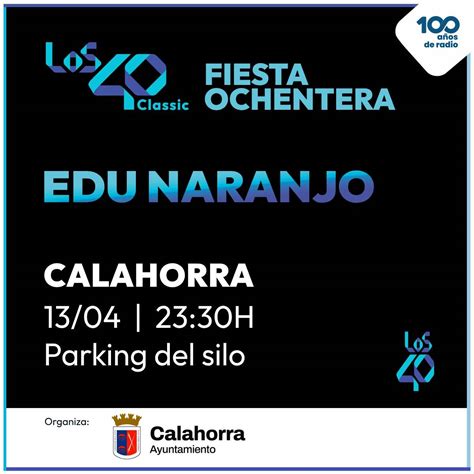 El 13 De Abril Llega La Classic Fiesta Ochentera A Calahorra