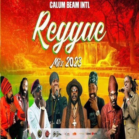 Stream Reggae Mix 2023 (March) New Reggae Mix 2023 by Calum beam intl | Listen online for free ...