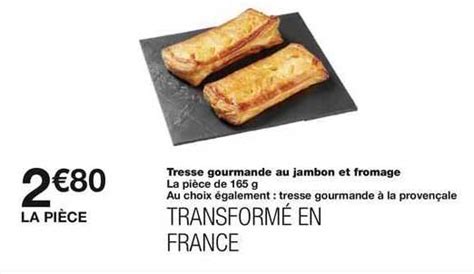 Promo Tresse Gourmande Au Jambon Et Fromage Chez Monoprix ICatalogue Fr