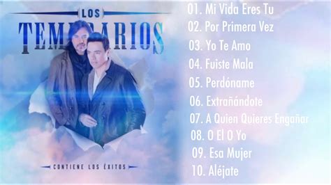 Los Temerarios Mi Vida Eres Tu Album Youtube