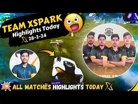 Team Xspark Highlights Today Tx All Matches Highlights Youtube