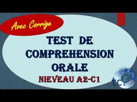 TCF Comprehension Orale A2 C1 YouTube