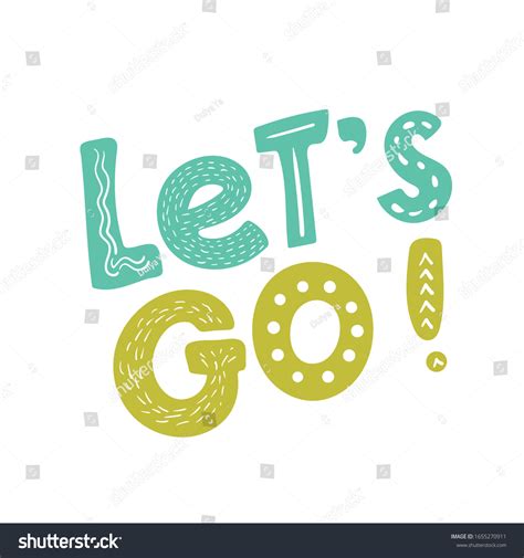 Lets Go Vector Lettering Card Hand Stock Vector Royalty Free