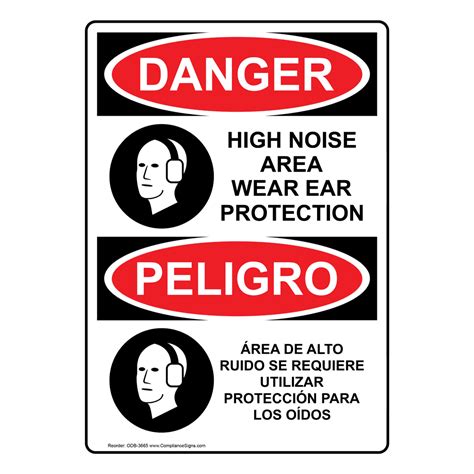 Osha Danger High Noise Area Ear Protection Bilingual Sign Odb 3665 Ppe