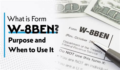 What Is Form W 8BEN Purpose And When To Use It