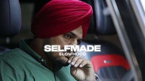 Selfmade Sidhu Moose Wala Slowed Reverb Punjabi Songs Youtube