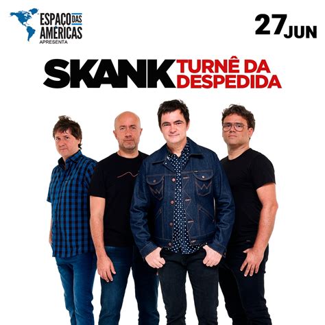 Skank apresenta Turnê de Despedida no Espaço das Américas