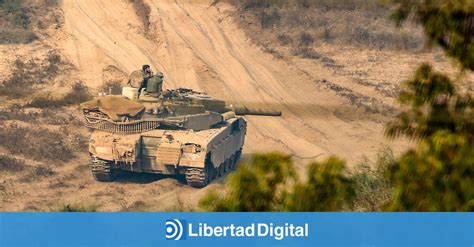 Israel Alcanza 600 Objetivos En Su Entrada En Gaza Libertad Digital