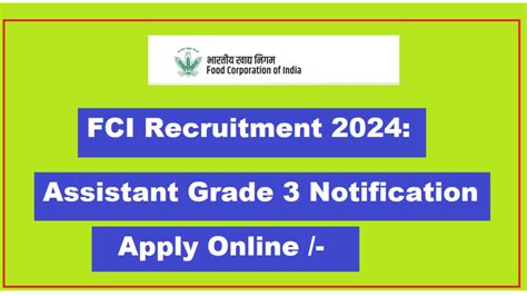 FCI Recruitment 2024 Assistant Grade 3 Notification Eligibility