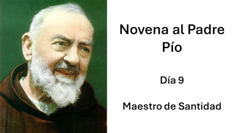 Novena al Padre Pío 1310 Soldados de Jesucristo y de María