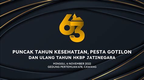 Puncak Pesta Gotilon Dan Hut Hkbp Jatinegara Ke 63 6 November 2022