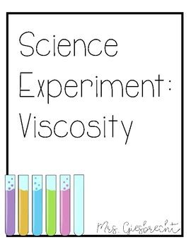 Viscosity Experiment Pages by Primarily Joyful | TPT