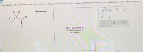 Solved Showin Below Is The Major Resonance Structure For