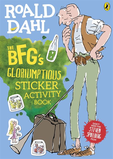 The Bfgs Gloriumptious Sticker Activity Book By Roald Dahl Penguin