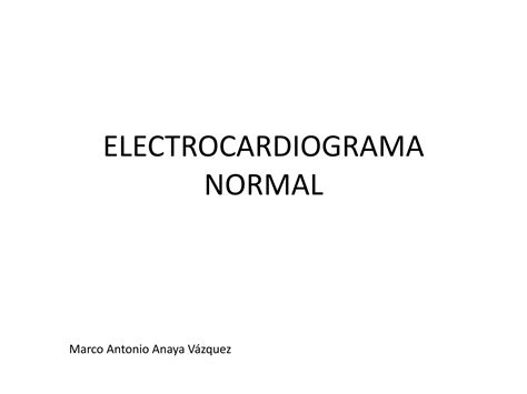 Electrocardiograma Normal Fisiologia De Guyton Ppt