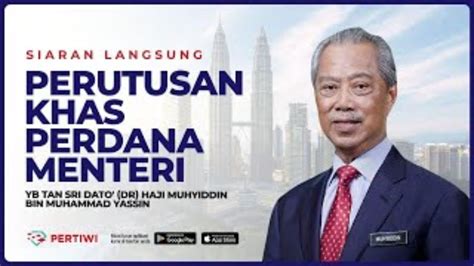 Langsung Perutusan Khas Perdana Menteri Youtube