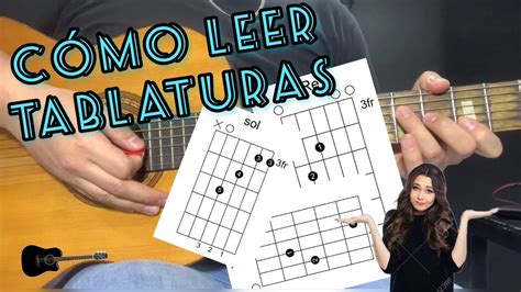 Como Leer Tablaturas De Acordes En Guitarra Youtube