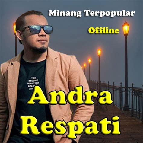 lagu ANDRA RESPATI minang terbaru 2021 mp3 offline