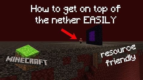 How To Easily Get On The Nether Roof In Minecraft 1 14 4 Youtube