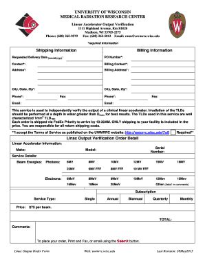 Fillable Online Uwmrrc Wisc Rmm Linac Output Verification Order Form