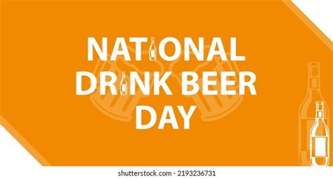 5,762 National Drink Beer Day Images, Stock Photos & Vectors | Shutterstock