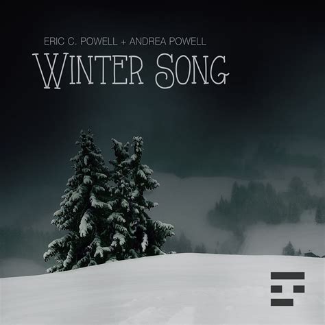 Winter Song - Single | Eric C. Powell + Andrea Powell