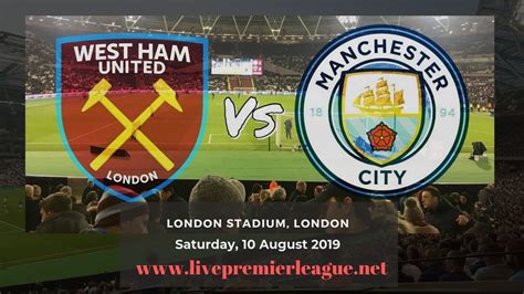 West Ham vs Manchester City Live Streaming | EPL Season 2019