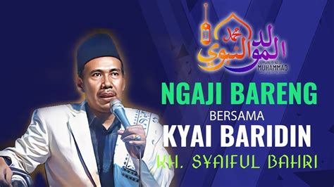 CERAMAH LUCU KYAI BARIDIN KH SYAIFUL BAHRI INDRAMAYU PEMALANG