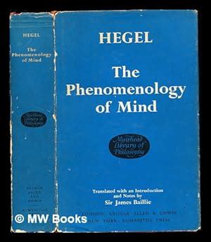 The Phenomenology Of Mind G W F Hegel Translated With An