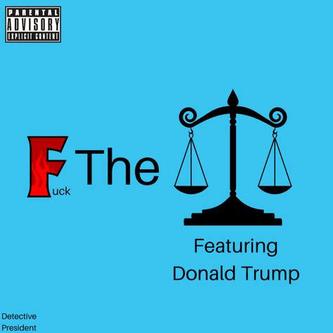 Detective President Fuck The Laws Lyrics Genius Lyrics