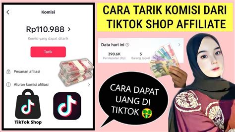 Cara Tarik Komisi Dari Tiktok Shop Affiliate Terbaru Tutorial