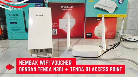 Nembak Wifi Voucher Dengan Tenda N301 Dan Tenda 01 Sebagai Access Point