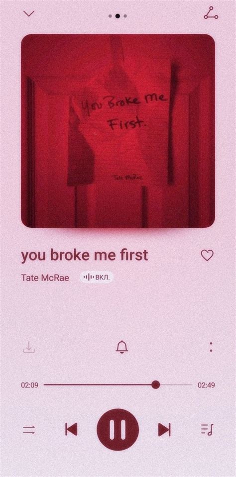 you broke me first