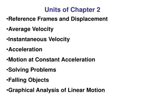 Ppt Chapter Describing Motion Kinematics In One Dimension