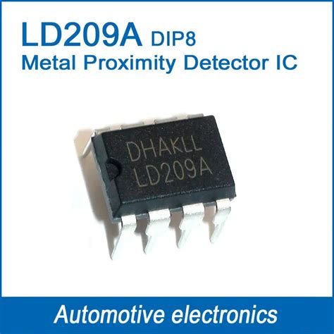 Ld209a Automobile Metal Proximity Detector Ic Cs209a Dip8 In Integrated Circuits From Electronic