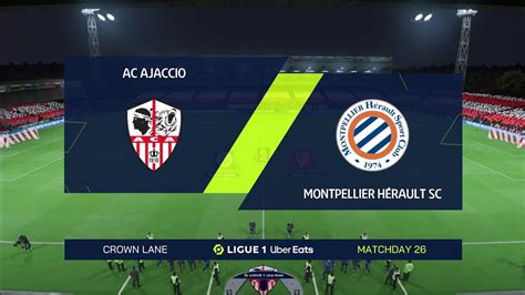 FIFA 23 AC Ajaccio Vs Montpellier Ligue 1 Uber Eats Gameplay