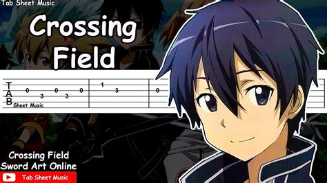 Sword Art Online Op 1 Crossing Field Easy Guitar Tutorial Tab Sheet Music