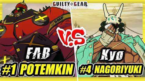 Ggst Fab Potemkin Vs Kyo Nagoriyuki Guilty Gear Strive