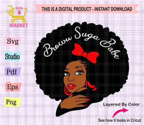 Afro Woman Svg Brown Suga Babe Svg Black Woman Cut File Instant The