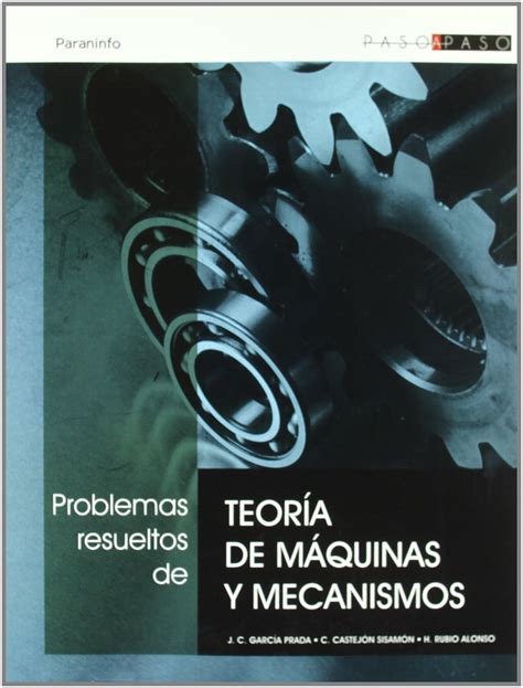 Teoria De Maquinas Y Mecanismos Problemas Resueltos Pdf Noticias Máquina