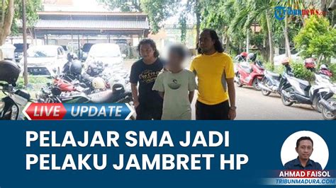 Pelajar SMA Di Bangkalan Jadi Pelaku Jambret HP Polisi Terpaksa