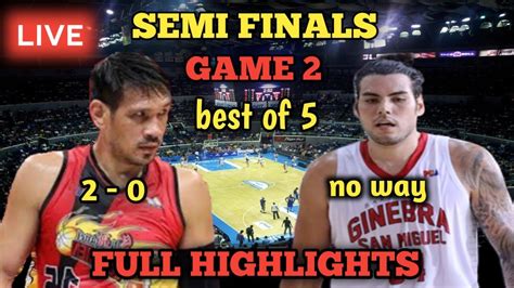 Brgy Ginebra Vs San Miguel Game Full Highlights January